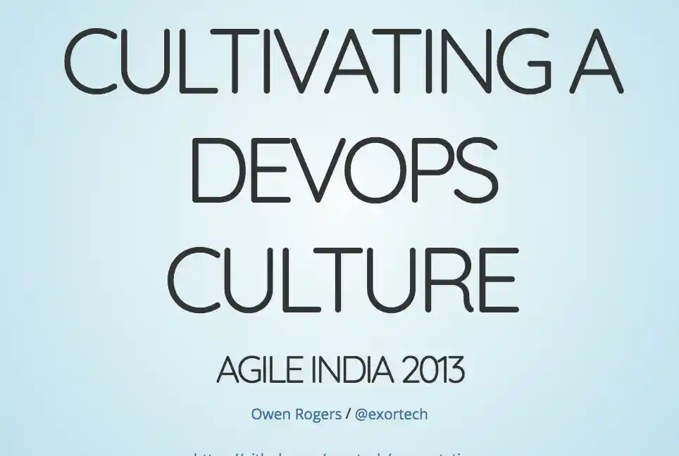 Cultivating a Devops Culture slides